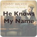 He Knows My Name (New Version)