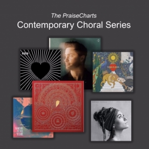 New Choral Music from PraiseCharts