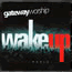 Wake