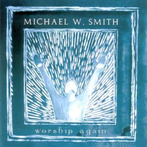 Ancient Words - Michael W. Smith Sheet Music | PraiseCharts