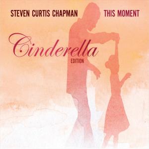 Cinderella Steven Curtis Chapman Sheet Music Praisecharts