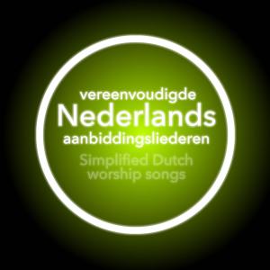 Juich Voor De Heer Simplified Hillsong Worship Dutch