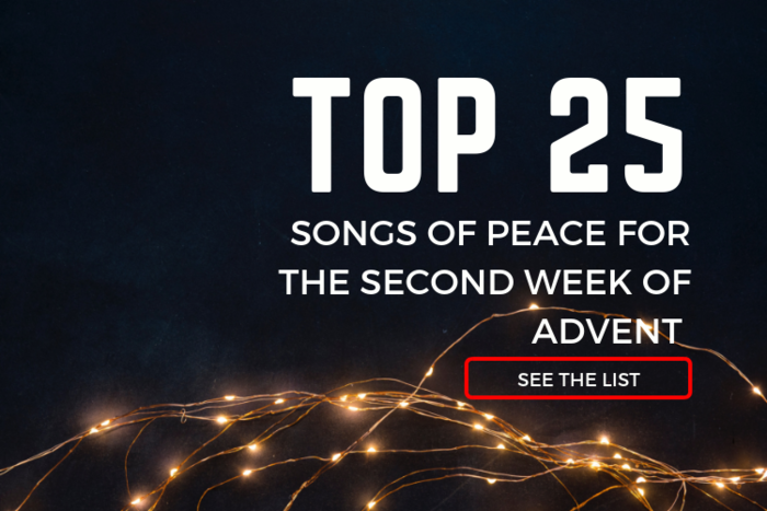 Top 25 Songs Of PEACE for the Second Week Of Advent | PraiseCharts