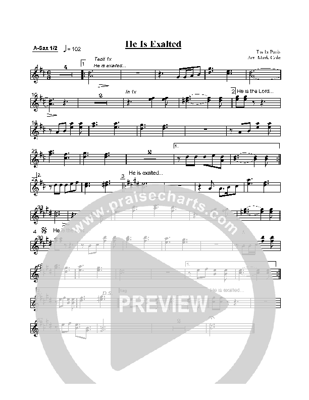 He Is Exalted Alto Sax 1/2 (Twila Paris)