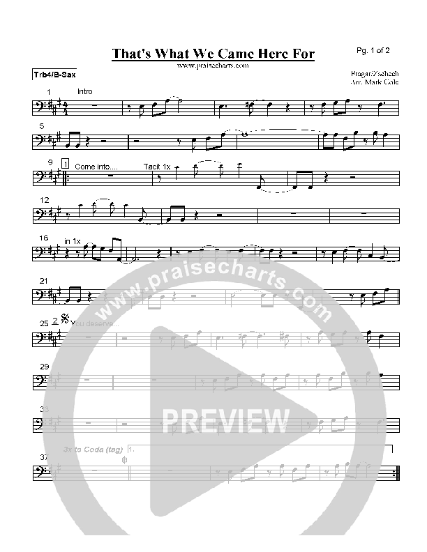 That's What We Came Here For Trombone 4/Bari Sax (Hillsong Worship)