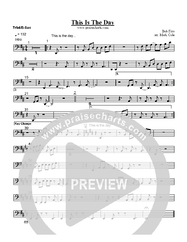 This Is The Day Trombone 4/Bari Sax (Bob Fitts)