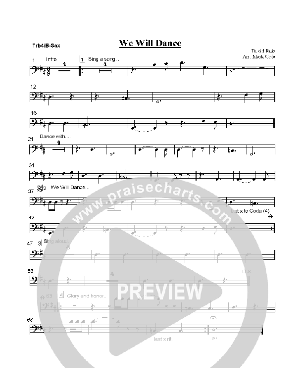 We Will Dance Trombone 4/Bari Sax (David Ruis)