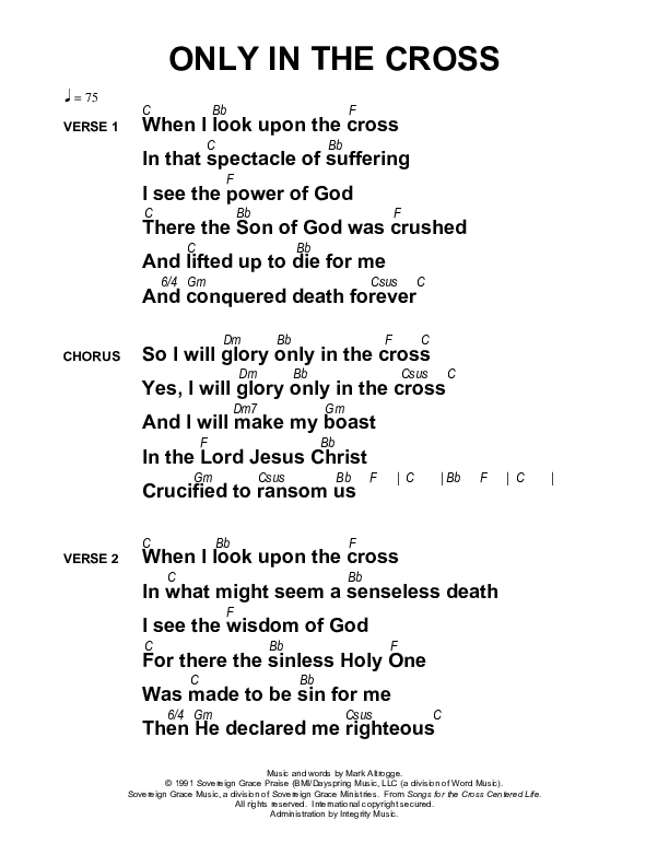 Only In The Cross Chords & Lyrics (Sovereign Grace)