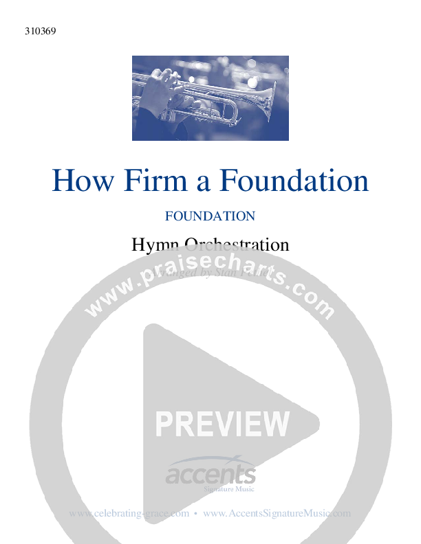How Firm A Foundation Orchestration ()