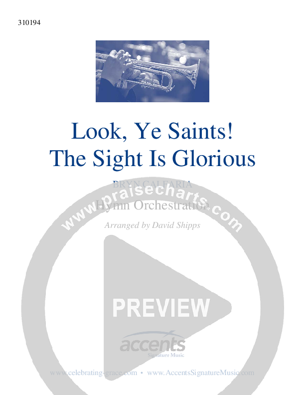 Look Ye Saints  The Sight Is Glorious Orchestration ()