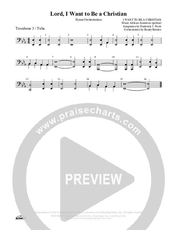 Lord I Want To Be A Christian Trombone 3/Tuba ()