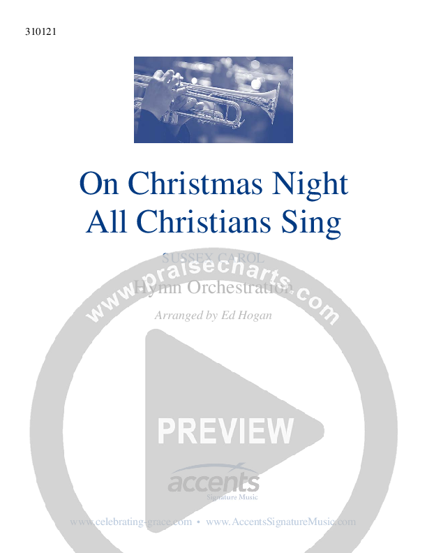 On Christmas Night All Christians Sing Orchestration ()