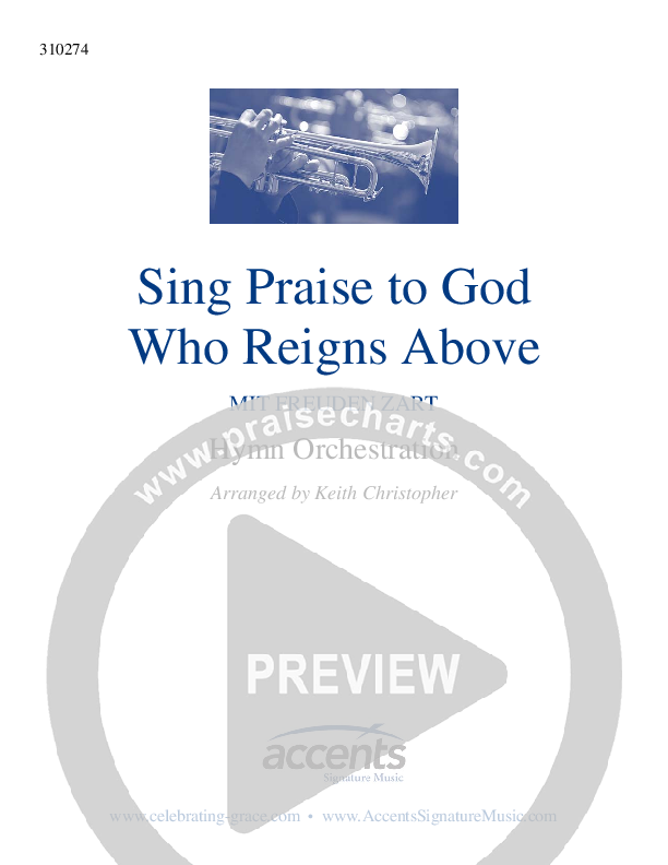 Sing Praise To God Who Reigns Above Orchestration ()