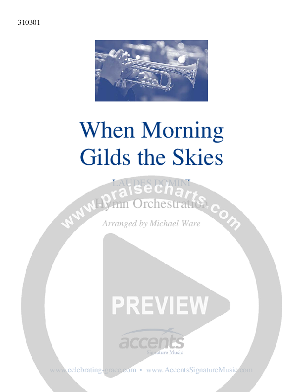When Morning Gilds The Skies Orchestration ()