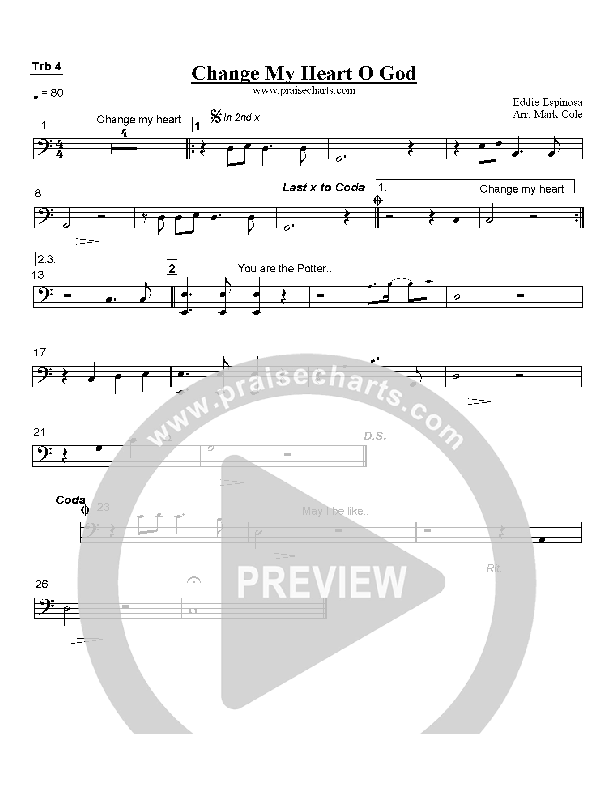 Change My Heart Oh God Trombone 4 (Eddie Espinosa)