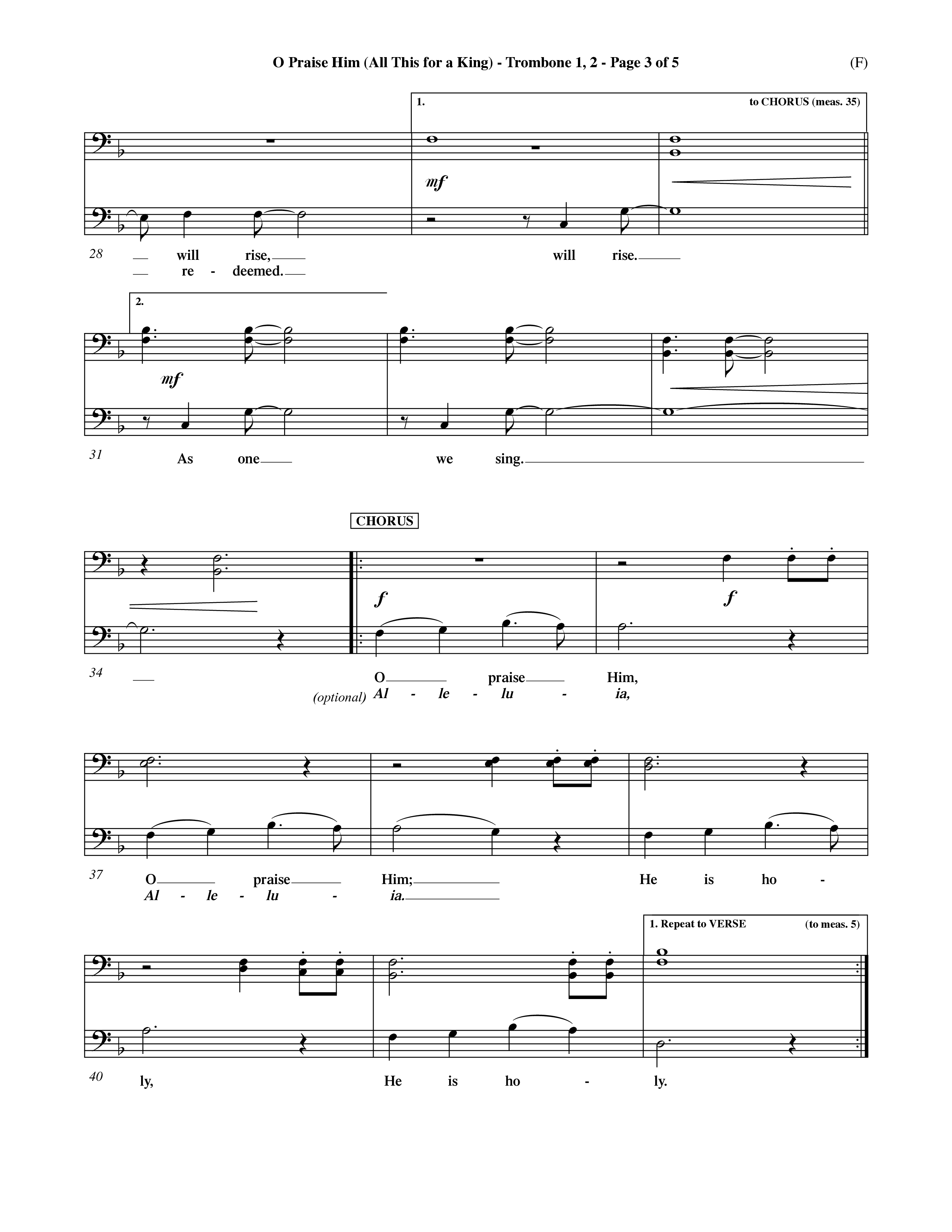 O Praise Him (Choral Anthem SATB) Trombone 1/2 (Word Music Choral / Orch. David Winkler)