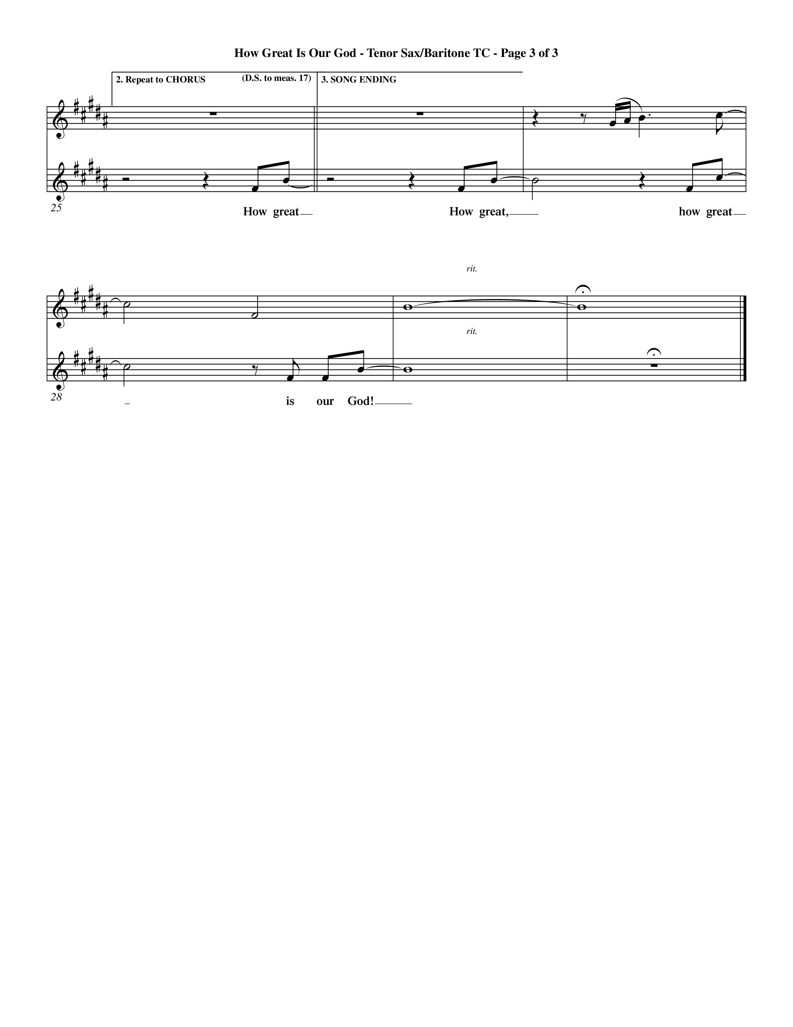 How Great Is Our God (Choral Anthem SATB) Tenor Sax/Baritone T.C. (Word Music Choral / Orch. Dave Williamson)