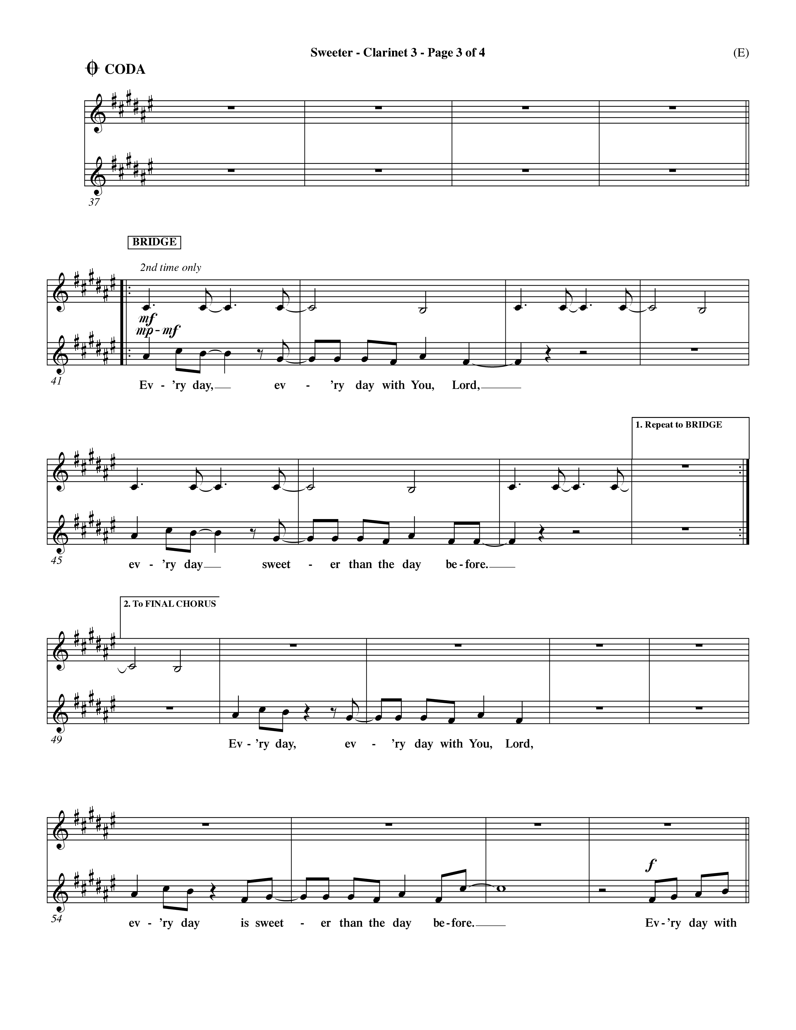 Sweeter (Choral Anthem SATB) Clarinet 3 (Word Music Choral / Orch. Dave Williamson)