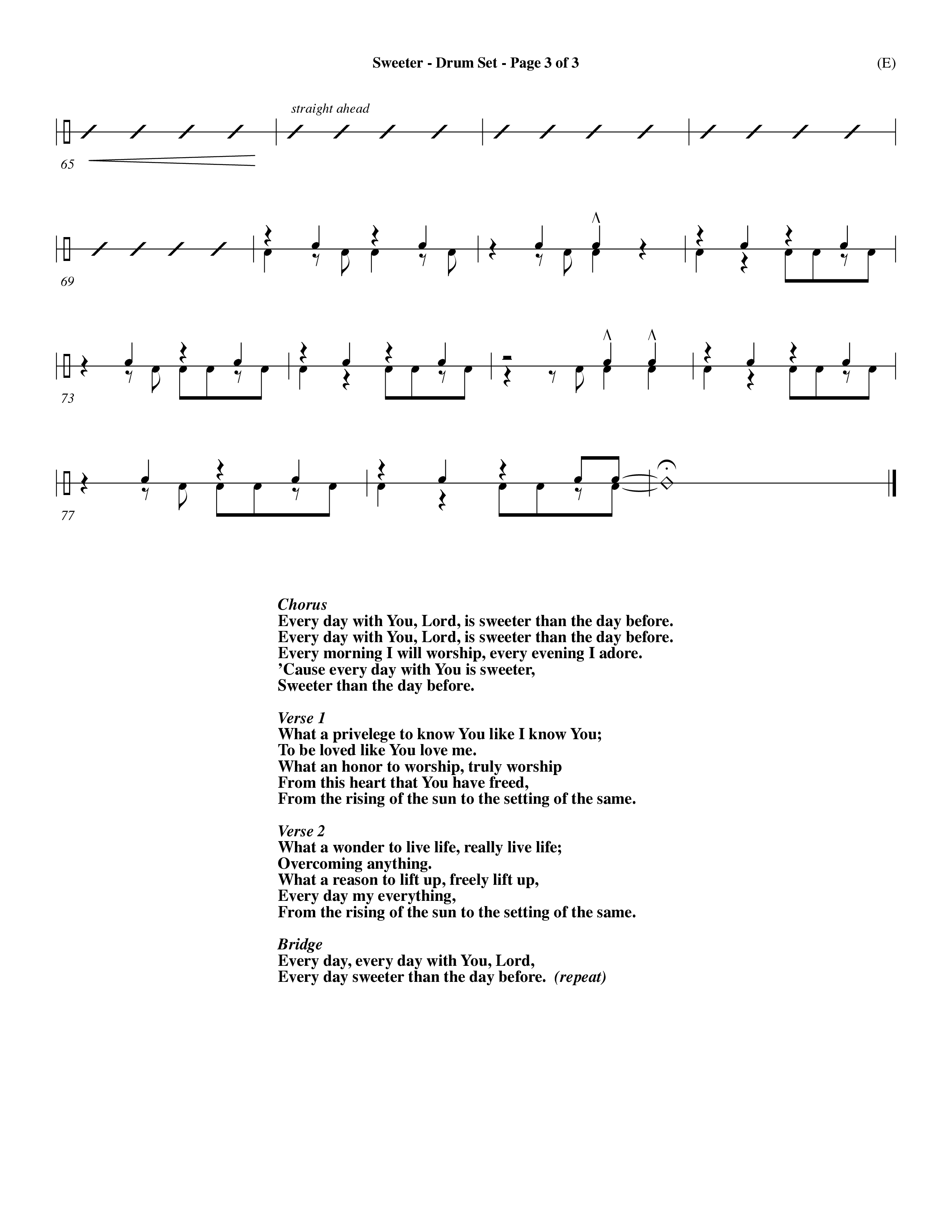 Sweeter (Choral Anthem SATB) Drum Set (Word Music Choral / Orch. Dave Williamson)