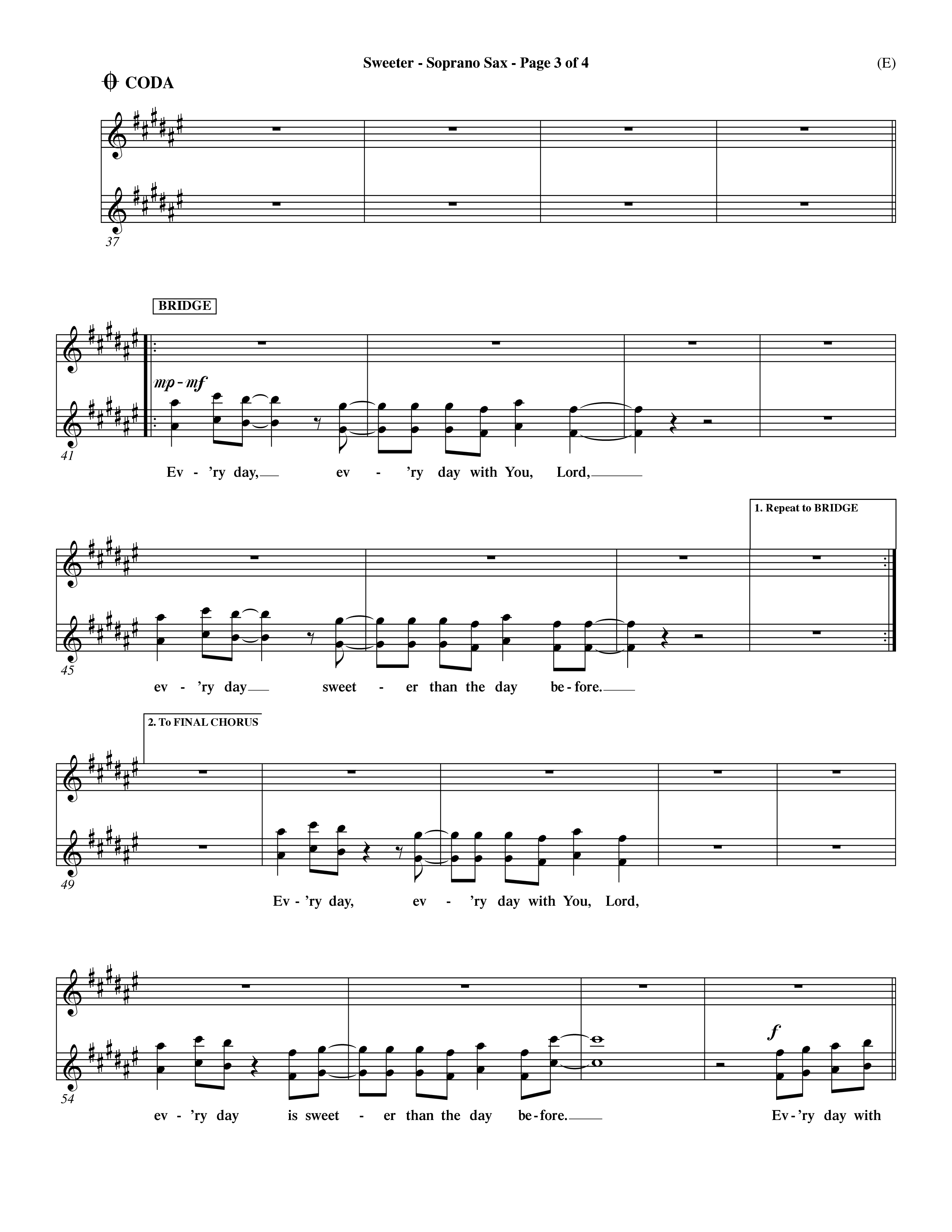 Sweeter (Choral Anthem SATB) Saxophone (Word Music Choral / Orch. Dave Williamson)