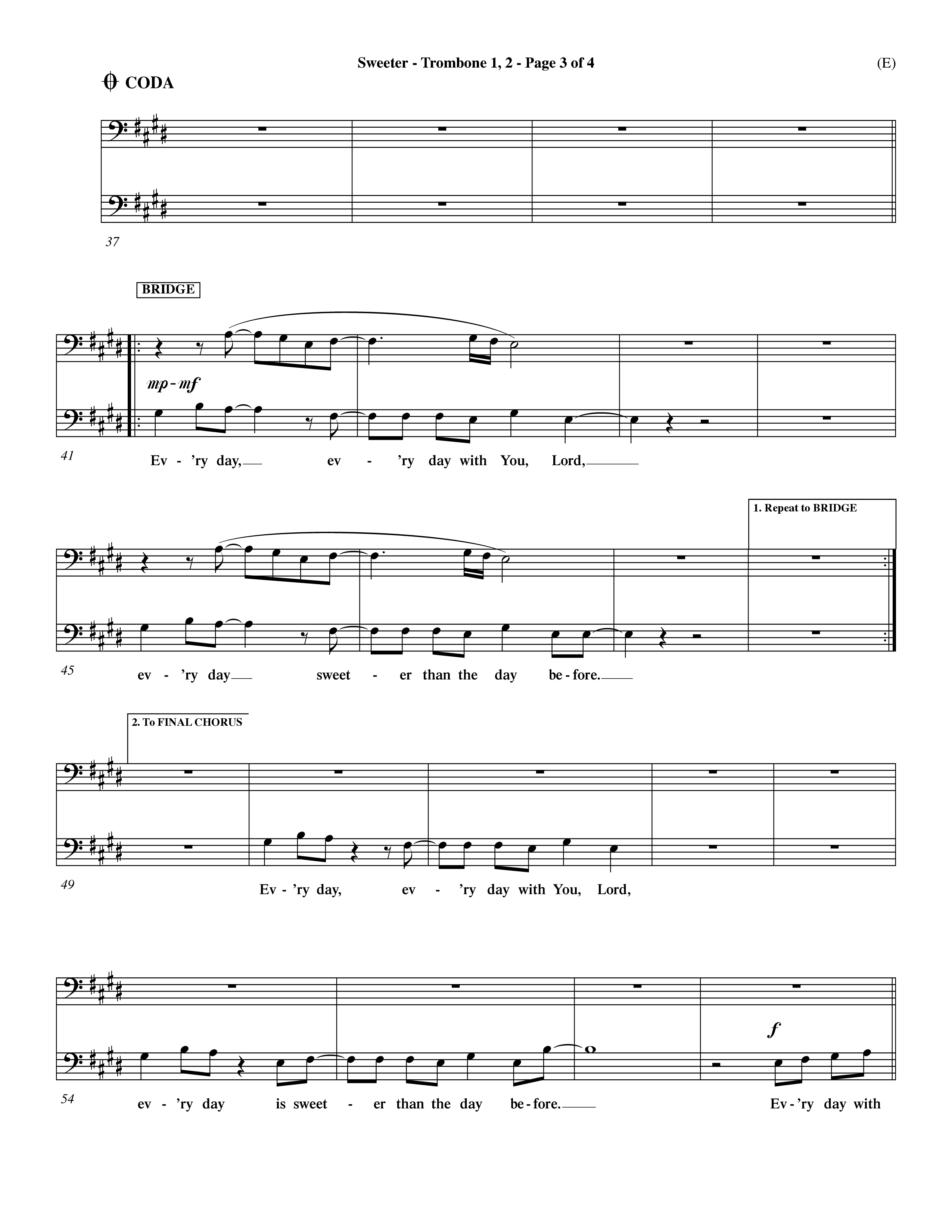 Sweeter (Choral Anthem SATB) Trombone 1/2 (Word Music Choral / Orch. Dave Williamson)