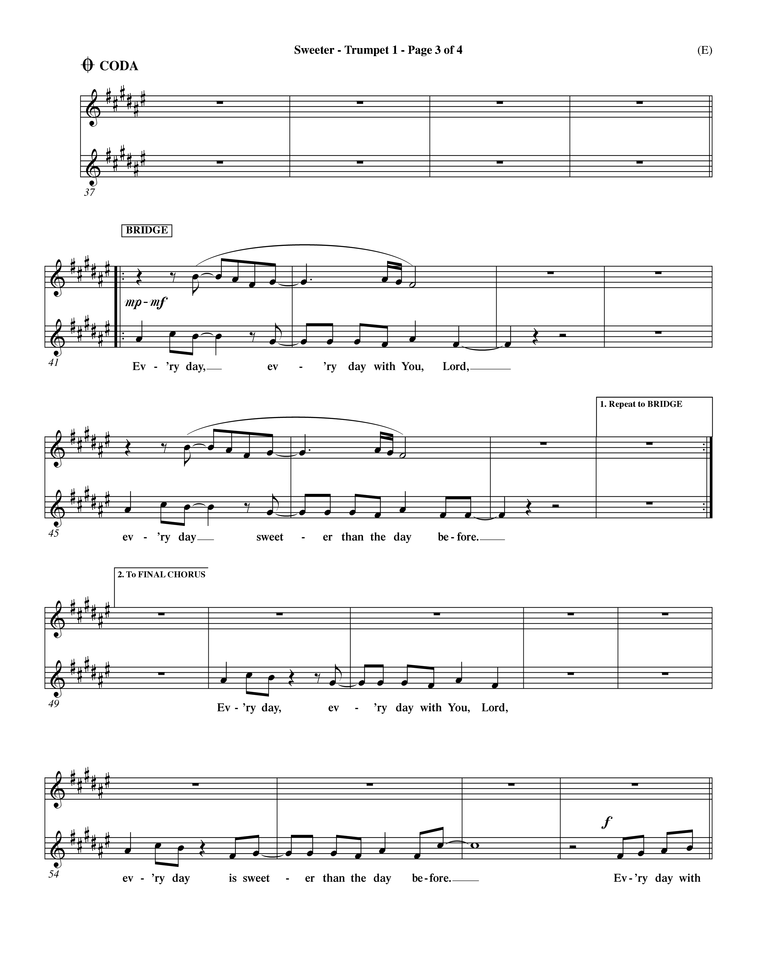 Sweeter (Choral Anthem SATB) Trumpet 1 (Word Music Choral / Orch. Dave Williamson)