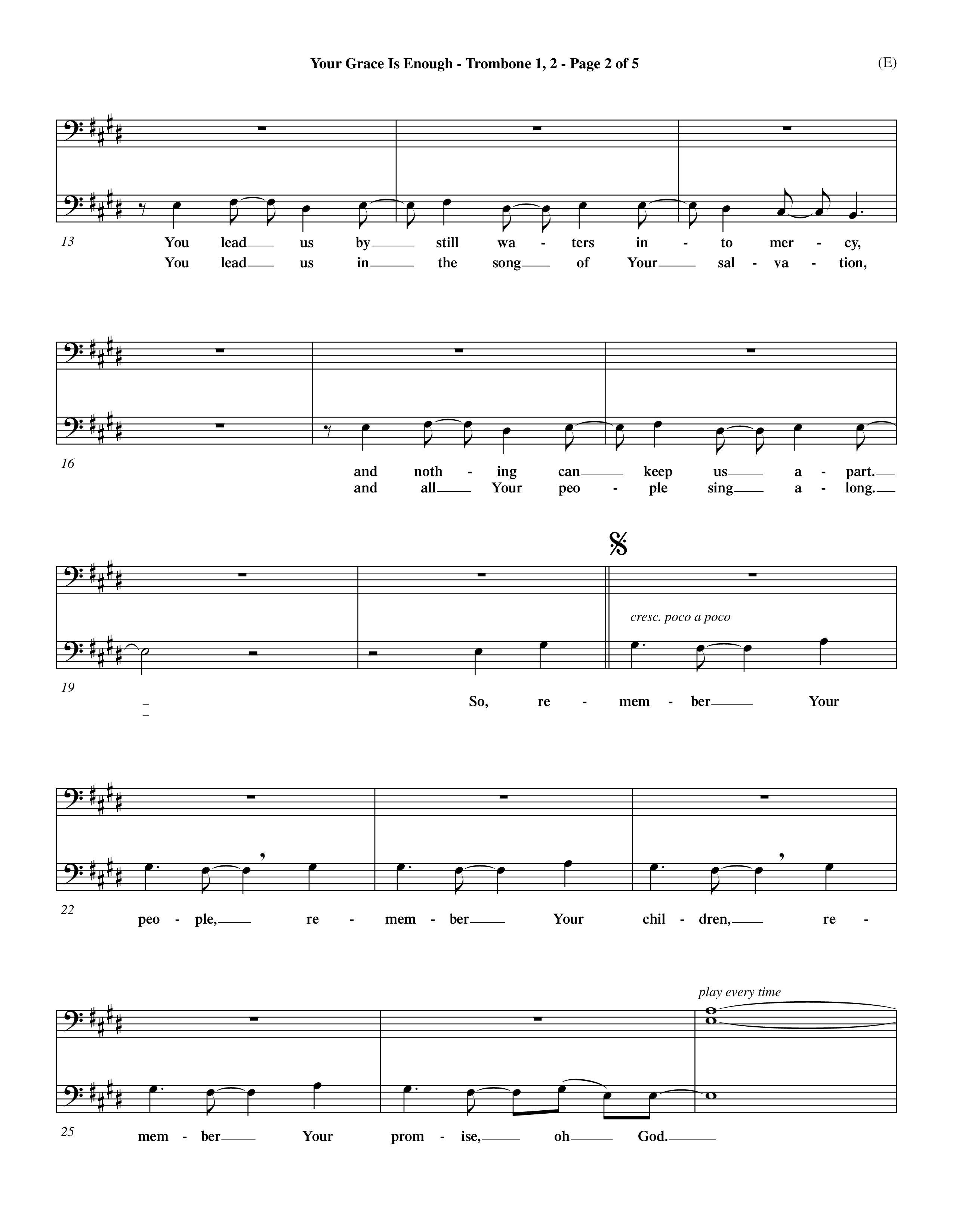 Your Grace Is Enough (Choral Anthem SATB) Trombone 1/2 (Word Music Choral / Orch. Dave Williamson)