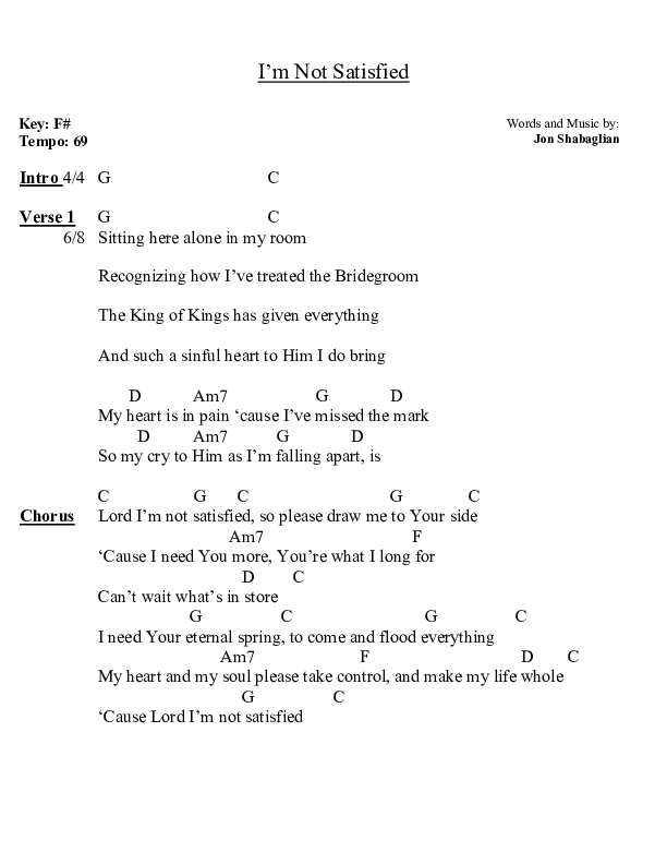 I'm Not Satisfied Chords & Lyrics (Jon Shabaglian)
