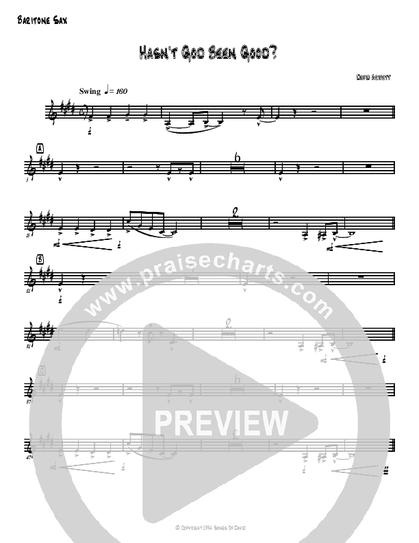 Hasn't God Been Good? Bari Sax (David Arivett)