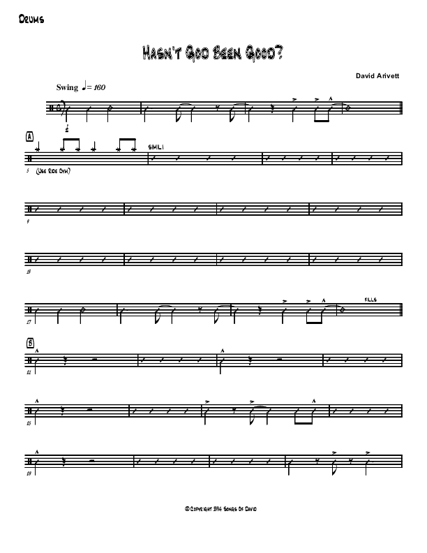 Hasn't God Been Good? Drum Set (David Arivett)