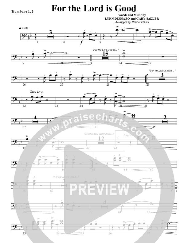 For The Lord Is Good Trombone 1/2 (G3 Worship)