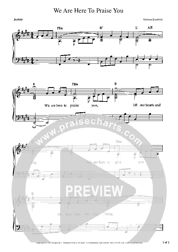 We Are Here To Praise You Piano/Vocal (Graham Kendrick)