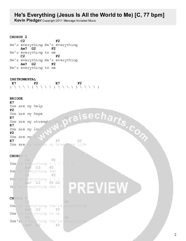 He's Everything (Jesus Is All The World To Me) Chords & Lyrics (Kevin Pledger)