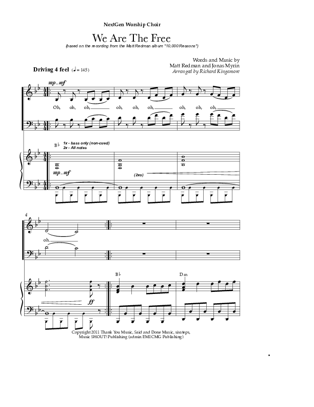 We Are The Free (Choral Anthem SATB) Piano/Vocal (Matt Redman / Arr. Richard Kingsmore)