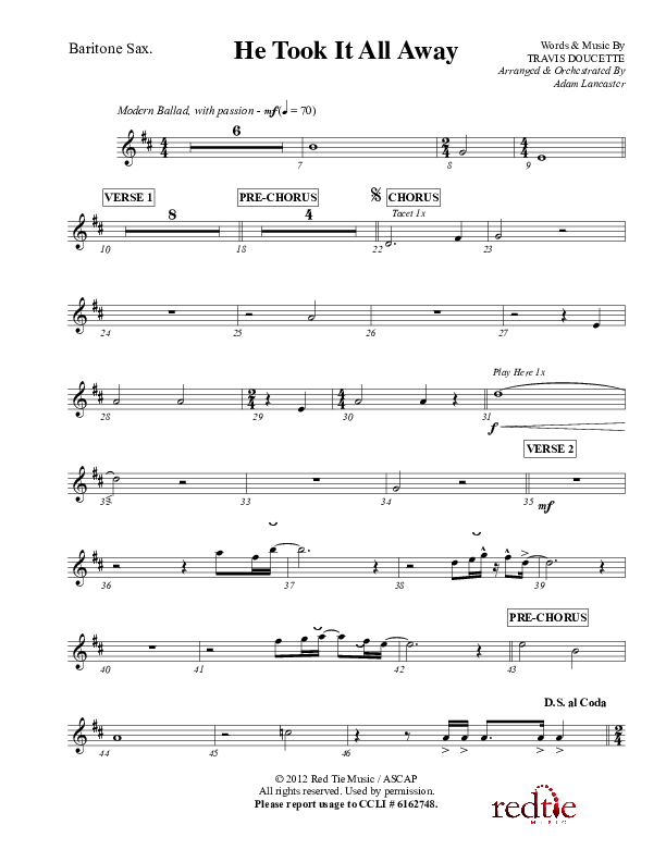 He Took It All Away Bari Sax (Charles Billingsley / Red Tie Music)