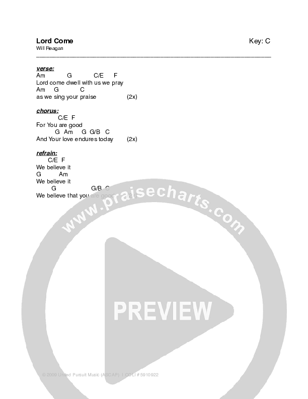 Lord Come Chords & Lyrics (Will Reagan / United Pursuit)