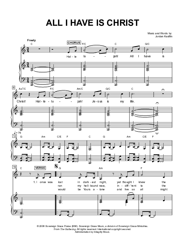 All I Have Is Christ Piano/Vocal (Sovereign Grace)