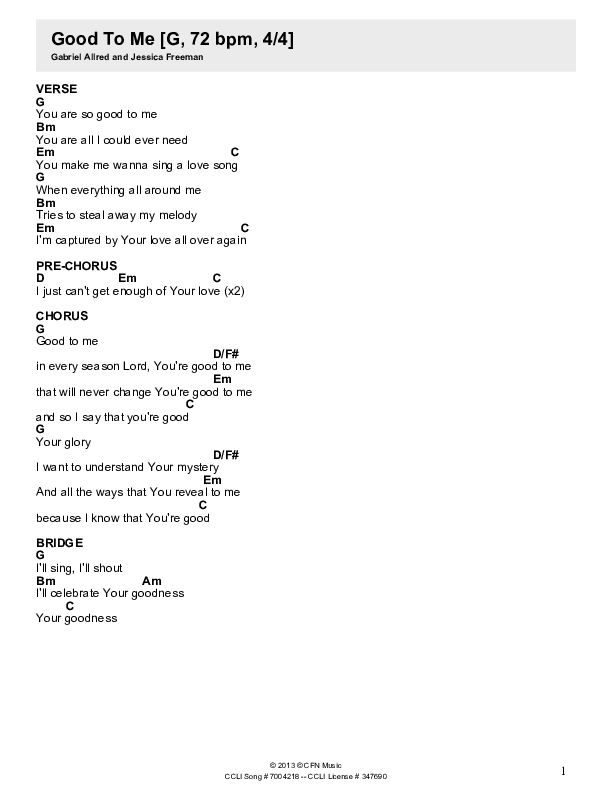 Good to Me (Exodus 33) Chords & Lyrics (Christ For The Nations)