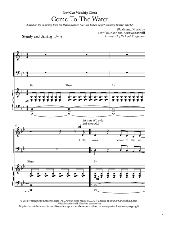 Come To The Water (Choral Anthem SATB) Piano/Vocal (Kristian Stanfill / Passion / NextGen Worship / Arr. Richard Kingsmore)