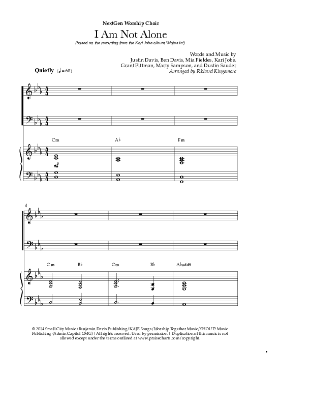 I Am Not Alone (Choral Anthem SATB) Piano/Vocal (Kari Jobe / Arr. Richard Kingsmore)