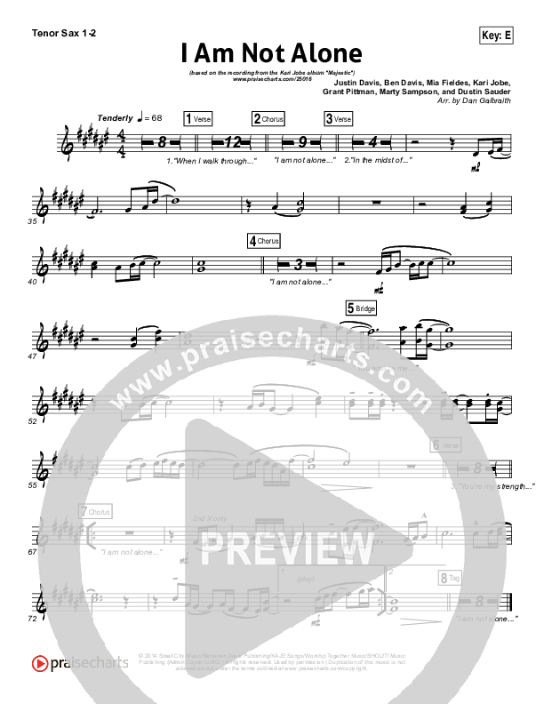 I Am Not Alone (Choral Anthem SATB) Tenor Sax 1/2 (Kari Jobe / Arr. Richard Kingsmore)