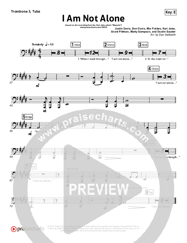 I Am Not Alone (Choral Anthem SATB) Trombone 3/Tuba (Kari Jobe / Arr. Richard Kingsmore)