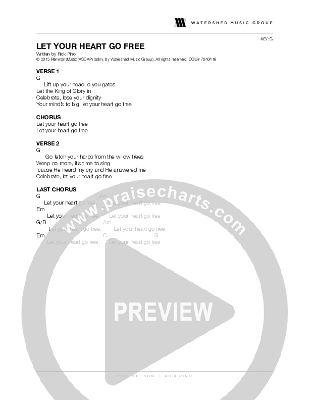 Let Your Heart Go Free Chords & Lyrics (Rick Pino)