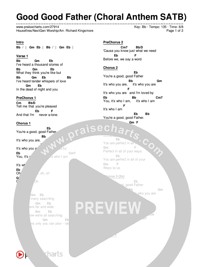 Good Good Father (Choral Anthem SATB) Chords & Lyrics (Housefires / NextGen Worship / Arr. Richard Kingsmore)