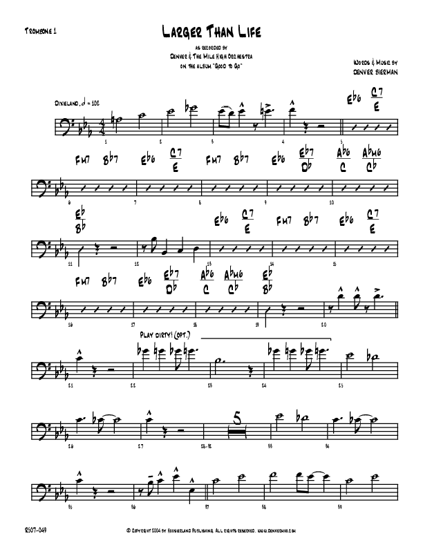 Larger Than Life Trombone 1 (Denver Bierman)