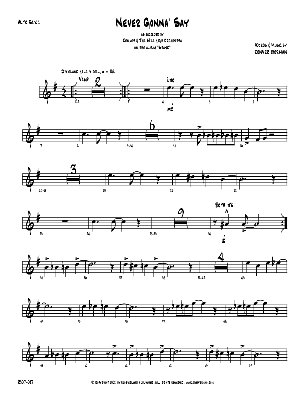 Never Gonna Say Alto Sax 1/2 (Denver Bierman)