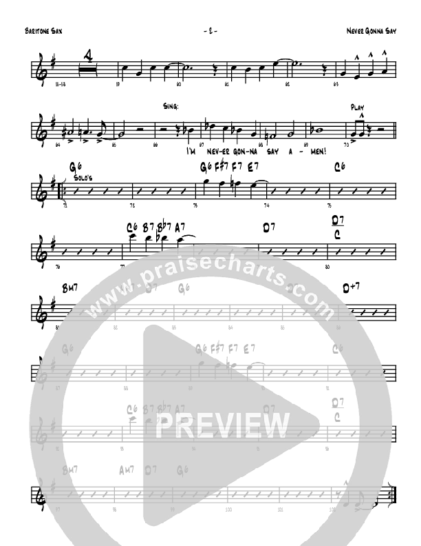 Never Gonna Say Bari Sax (Denver Bierman)