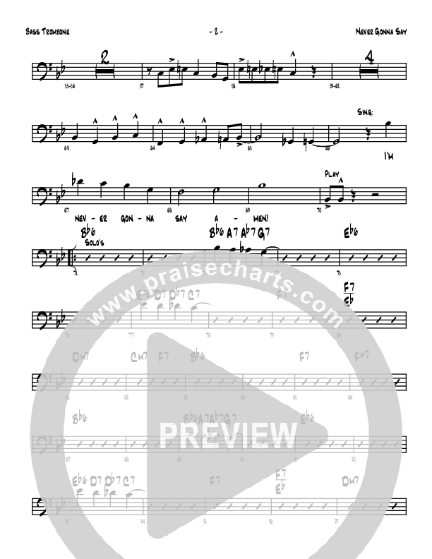 Never Gonna Say Bass Trombone (Denver Bierman)