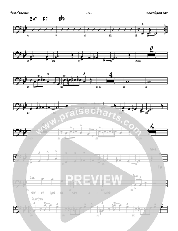 Never Gonna Say Bass Trombone (Denver Bierman)