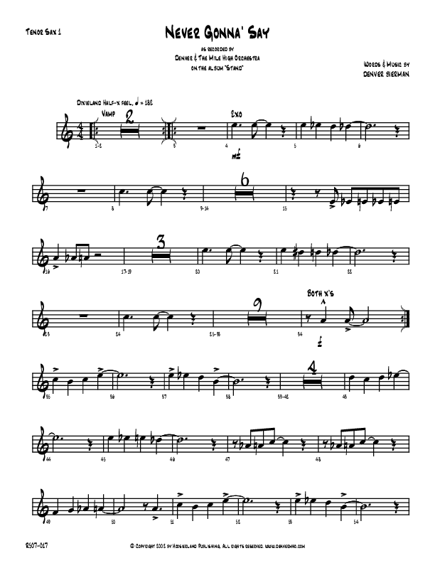 Never Gonna Say Tenor Sax 1/2 (Denver Bierman)